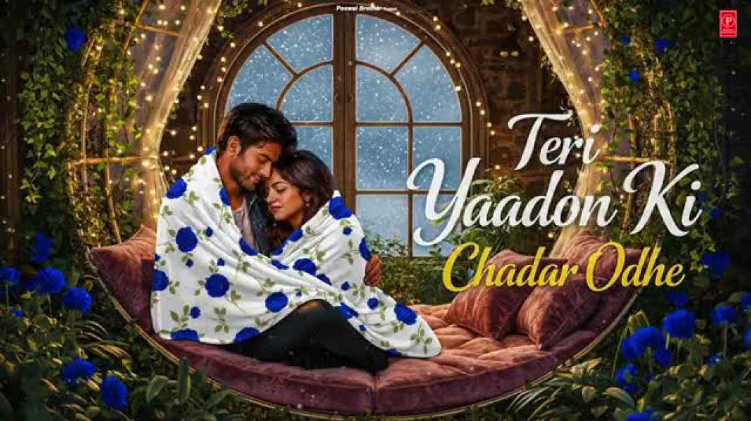 Teri_Yaadon_Ki_Chadar_Odhe__Official_Video____Dil_Ne_Tera_Naam_Liya_____Romantic_Bollywood_Hits_2026