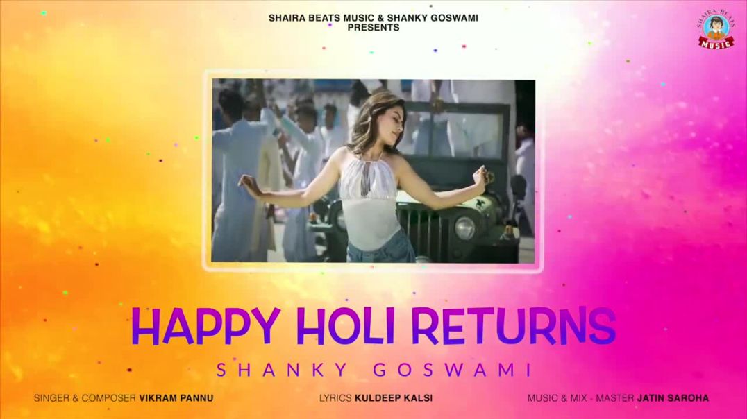 Happy_Holi_2026_Shanky_Goswami_Vikram_Pannu_New_Haryanvi_Song_2026_Holi_Dj_Party_Song_2026_720P