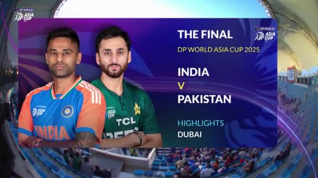 Final_India_vs_Pakistan_DP_World_Asia_Cup_2025_360P