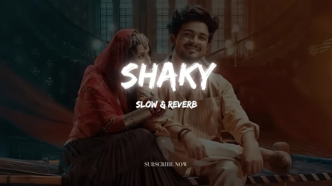 ⁣SHAKY (SLOW _ REVERB) Latest Trending Song l Sanju Rathod Ft|slowed + reverb|