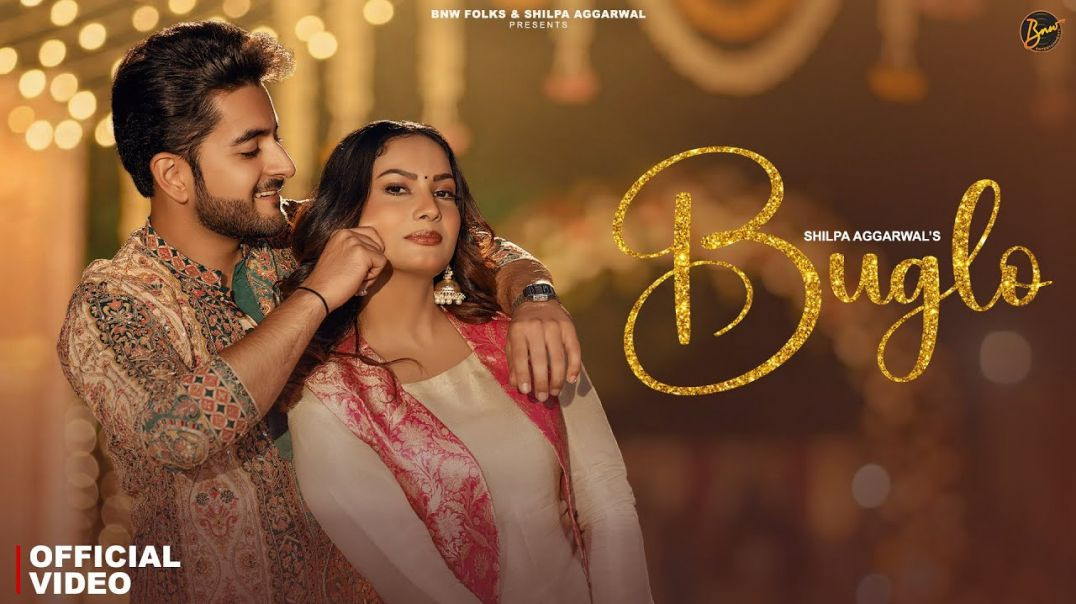 ⁣Buglo (Official Video) Ashu Twinkle, Shrikant, Shilpa Aggarwal _ New Haryanvi Song 2026