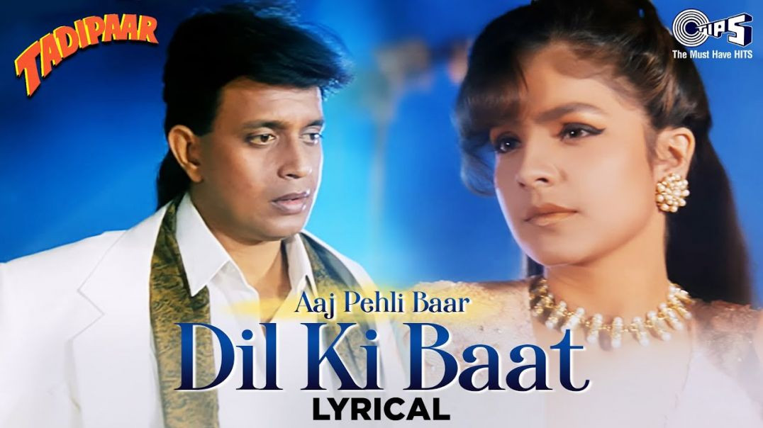 #aaj_pahli_baar_dil_ki_baat_ki_hai___kumar_sanu,_Alka_Yagnik___Tadipaar___Hindi_Song__Music_Offical