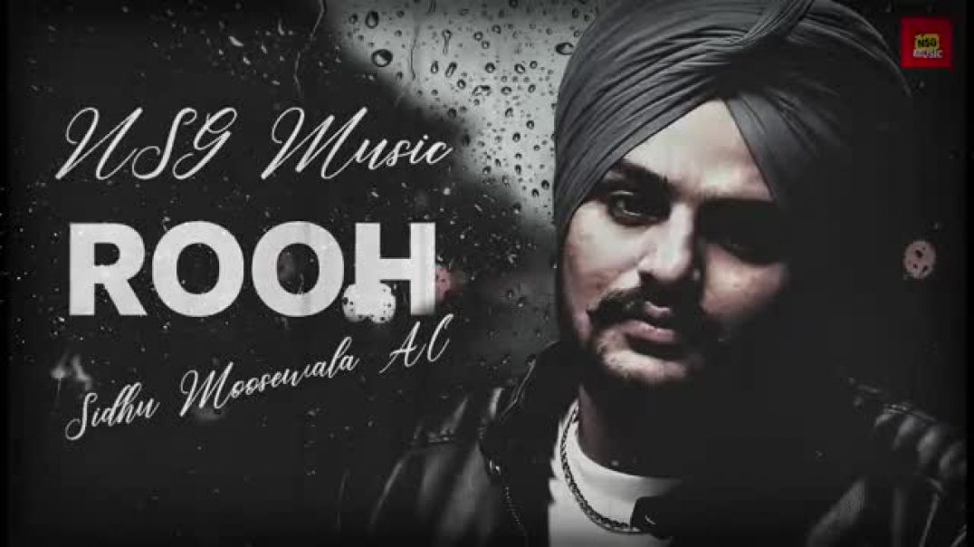 ⁣Rooh_Sidhu_Moosewala_New_Song_Sheera_Jasvir_NSG_Music(360p)
