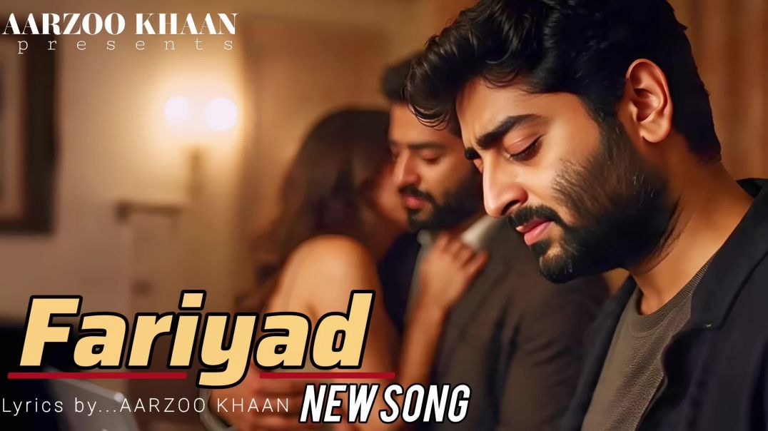 ⁣FARIYAD___Aarzoo_Khaan___Heart_Touching_Hindi_Song_2025___Arijit_Singh_Vibe_New_Song_2025(1440p)