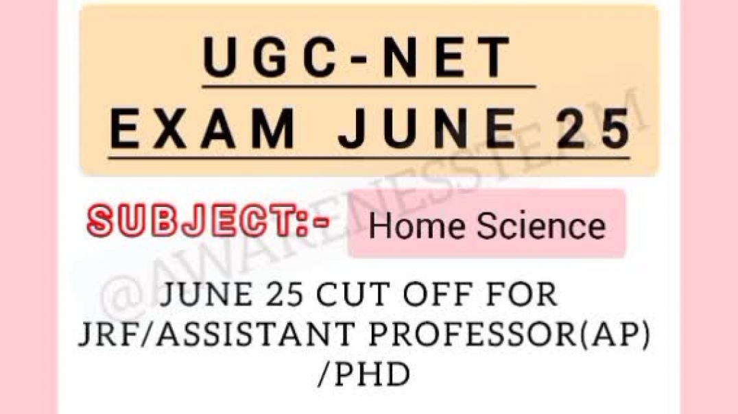 ⁣UGC NET JUNE 25 HOME SCIENCE CUT OFF