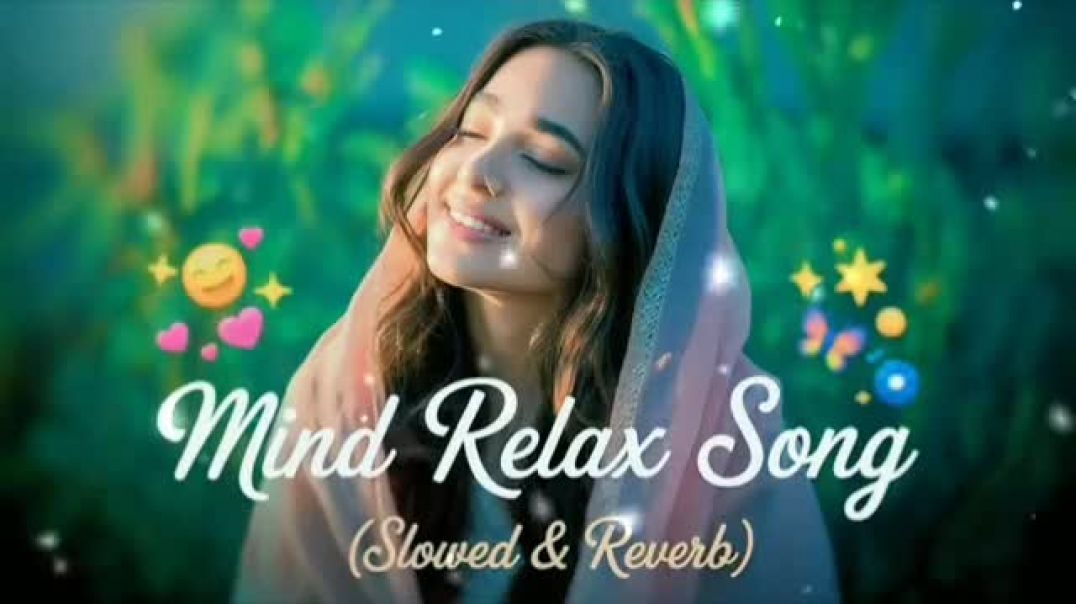 ⁣Mind relaxing hindi song