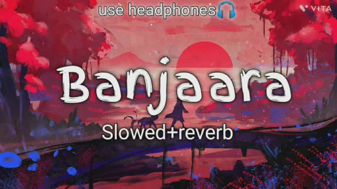 ⁣Banjaara__😊__-Slowed reverb-____bast 🥰lofi song 🎵____new song 🩷🔥____love song ❤(480P)
