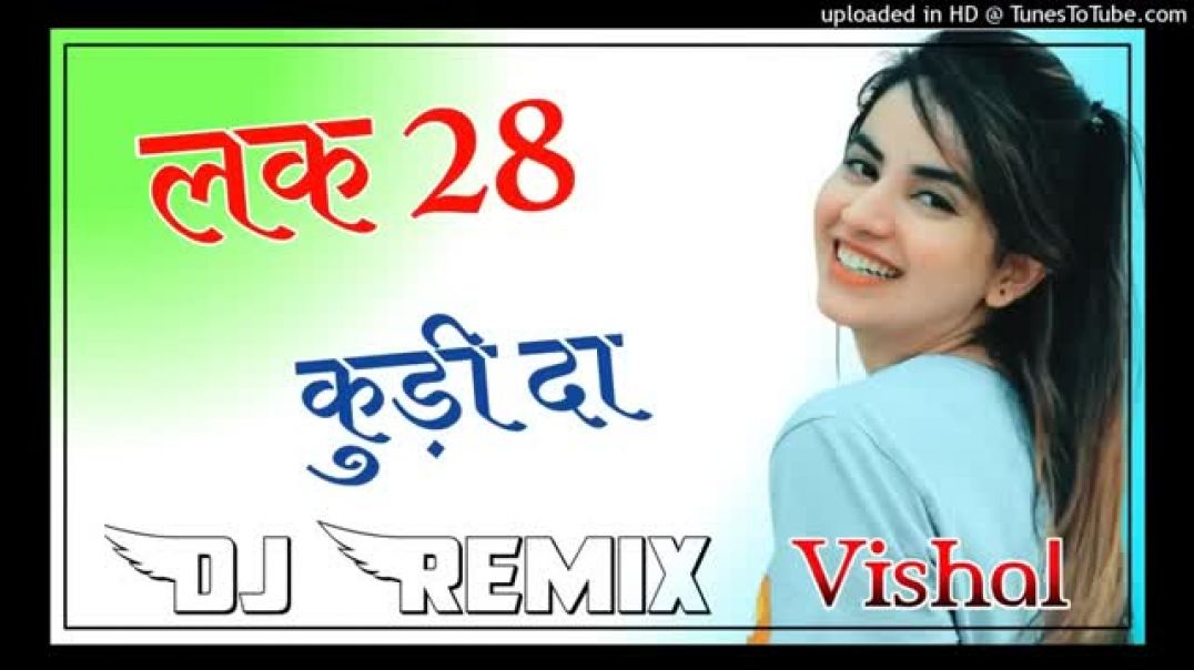 ⁣Lak_28_Kudi_Da_47_Weight_Kudi_Da_Dj_Remix____3D_Brazil_Ultra_Mix____Vishal_Thakur(360p)
