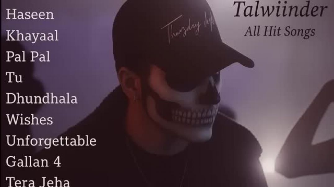 Best_Of_Talwiinder_Songs_Playlist__Best_Of_Talwiinder__Chill__Hits_2025__Part__-_1#varal_#sad_#[1