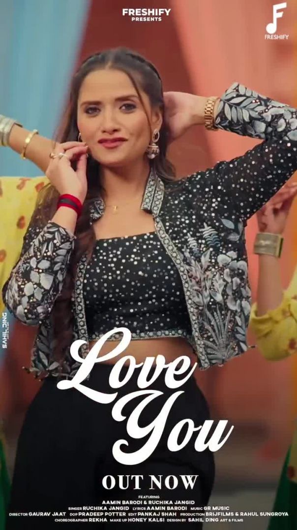 LOVE YOU- OUT NOW ON FRESHIFY RECORDS ✨️_FEATURING- AAMIN BARODI _ RUCHIKA JANGID___haryanvimusic _f