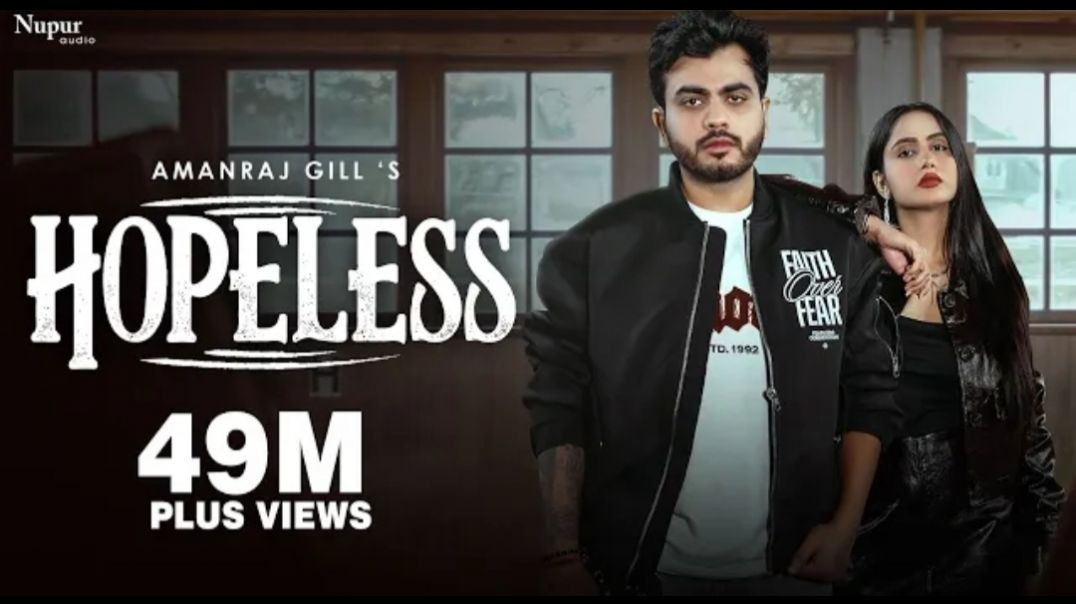 ⁣Hopeless__Official_Video__Amanraj_Gill___Prem_Lata___New_Haryanvi_Song_2025(1440p)