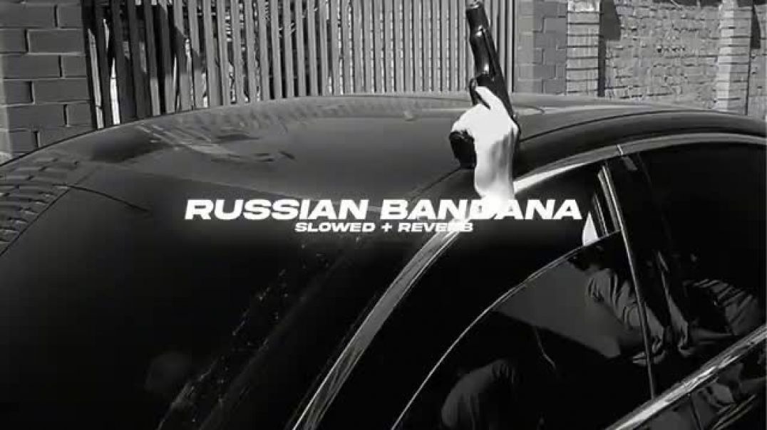 ⁣Russian_Bandana__Slowed___Reverb__-_Dhanda_Nyoliwala___BARATO_NATION(360p)