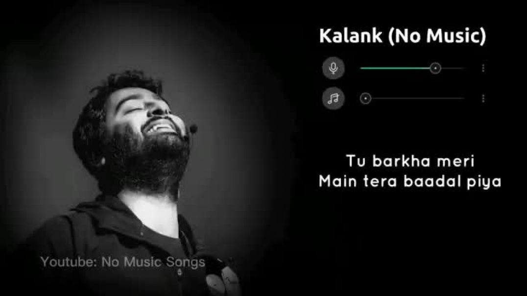 ⁣Kalank_Without_Music__Vocals_Only____Arijit_Singh_Lyrics___Raymuse(360p)