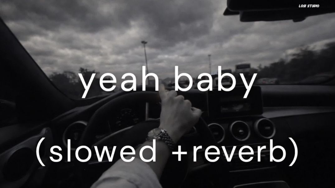 ⁣Yeah Baby (Slowed + Reverb) – Garry Sandhu | Punjabi Lofi | LOFI STUDIO