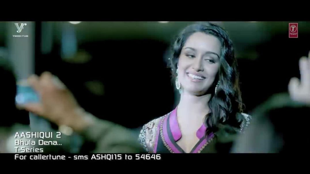⁣Bhula_Dena_Mujhe_Video_Song_Aashiqui_2___Aditya_Roy_Kapur,_Shraddha_Kapoor(720p)