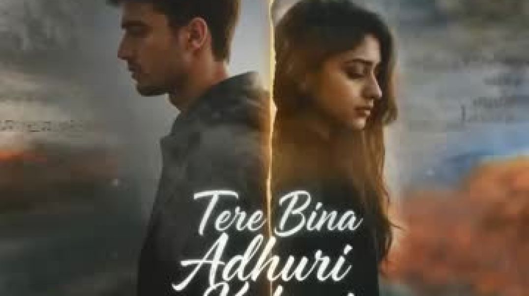 ⁣tere vina adhuri kaha i