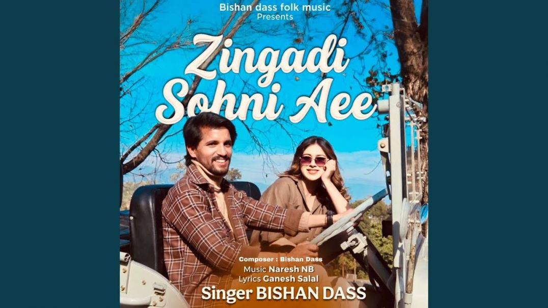 ⁣__Zindagi Sohni Aee__Singer Bishan Dass __ New Dogri _ Punjabi mix Song 2025 __ RJ Rajput __(4K_HD)