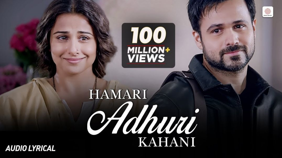 ⁣Hamari Adhuri Kahani - Lyrical Song _ Arjit Singh _ Emraan Hashmi_ Vidya Balan _ Jeet Gannguli