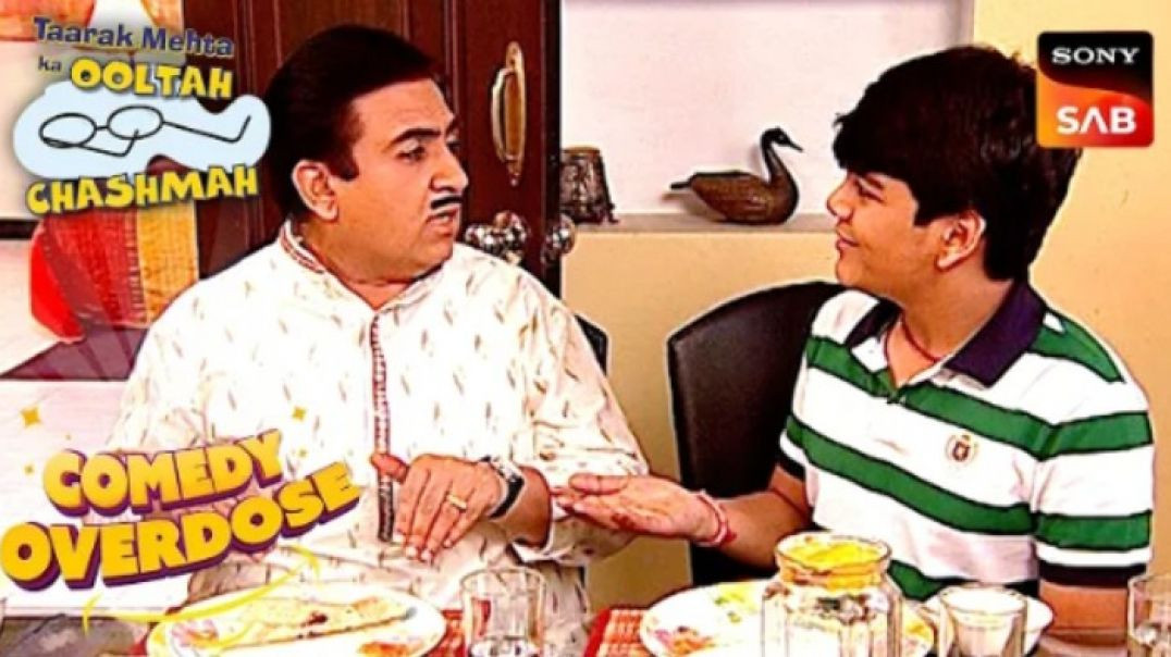 ⁣Tapu ने चुपके से डाली Jetha के Plate में Roti | Taarak  Mehta Ka Ooltah Chashmah | Comedy Overdose