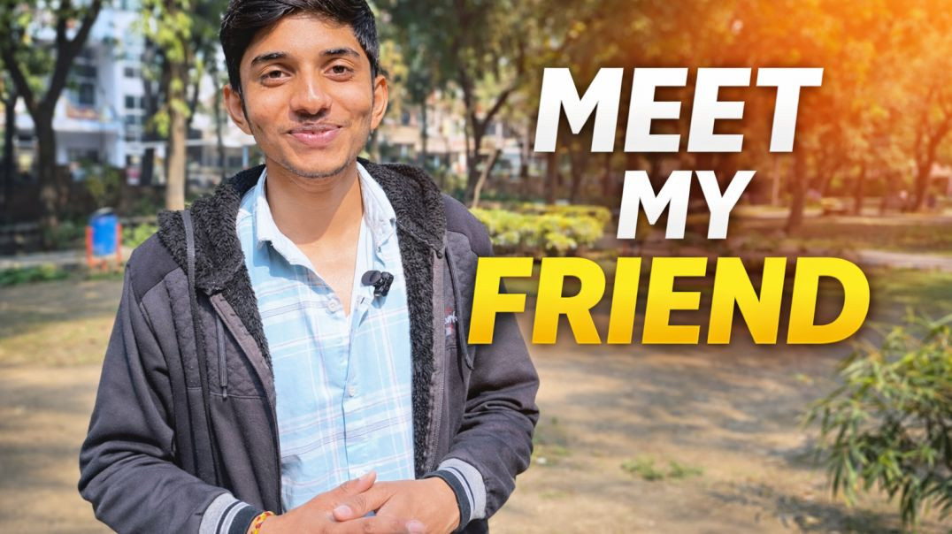 ⁣Meet my Friend .... || Vlog 3