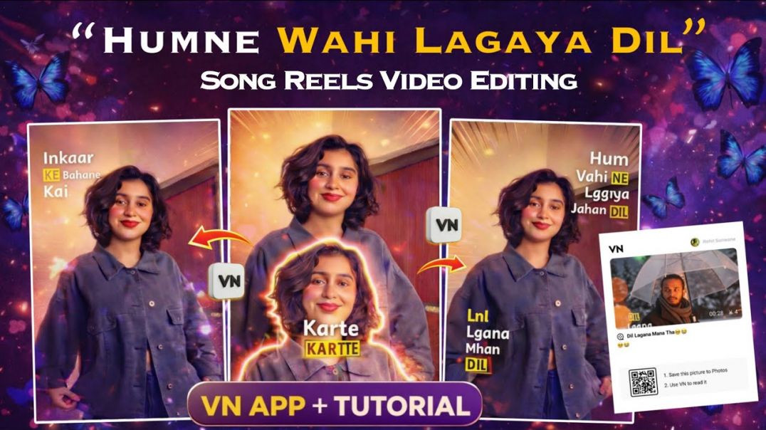 ⁣Instagram Trending “Humne Wahi Lagaya Dil” Song Reels Video Editing | VN App Lyrics Editing Template