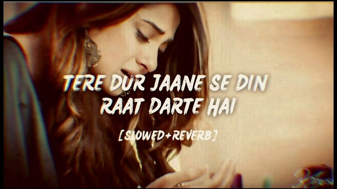 tere_dur_jaane_se_din_raat_darte_hain_WebM_1080p