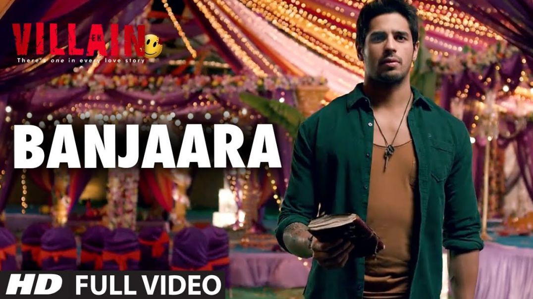 ⁣Banjaara Full Video Song Ek Villain Shraddha Kapoor Siddharth Malhotra