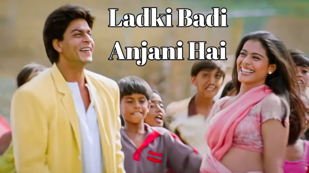 ⁣Ladki Badi Anjani Hai - Full 4K (Love Song) Shahrukh Khan, Kajol _ Alka Yagnik, Kumar Sanu _ 90s Hit