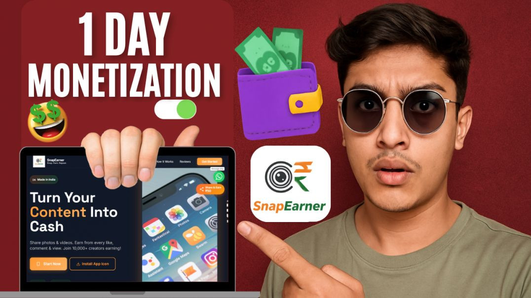 ⁣1 Day Monetization 😲 | Snapearner App Se Paise Kaise Kamaye | Best App for Creators