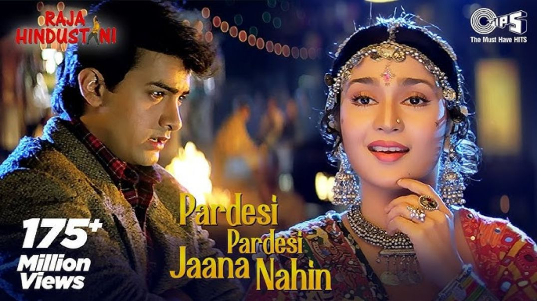 Pardesi_Pardesi_Jana_Nahi___Raja_Hindustani___Aamir_Khan,_Karisma___Udit,__Alka___90_s_Hindi_Songs__
