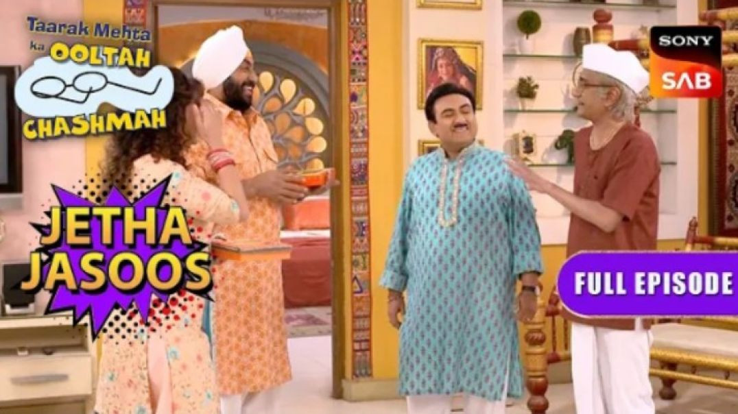 Sodhi ने Jetha को सुनाई  Good News |  Taarak Mehta  Ka Ooltah Chashmah |  Jetha Jasoos