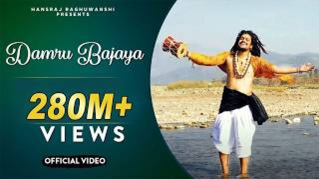⁣Shivratri Special 2020  Damru Bajaya  Hansraj Raghuwanshi  Official Music Video_1080p (1)
