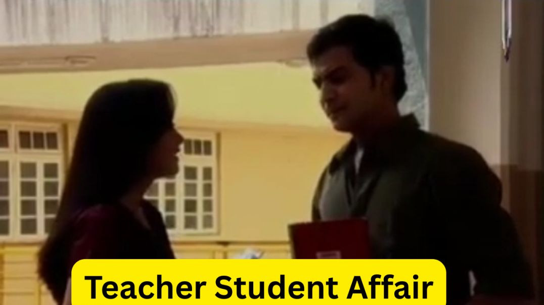 ⁣Teacher और Student का प्यार