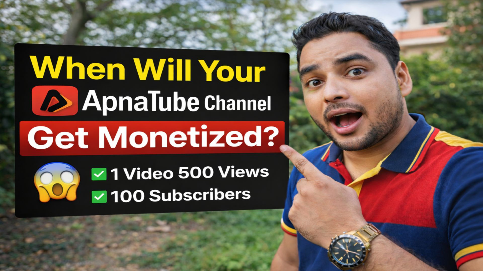 2026 में Apna Tube App Channel Monetize करें | 100 Subs + 500 Views Rule Explained!