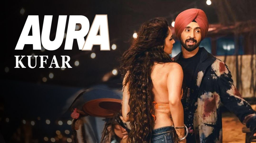 ⁣Kufar I Official Video | Diljit Dosanjh I Manushi Chhillar | Aura I Raj Ranjodh I MixSingh