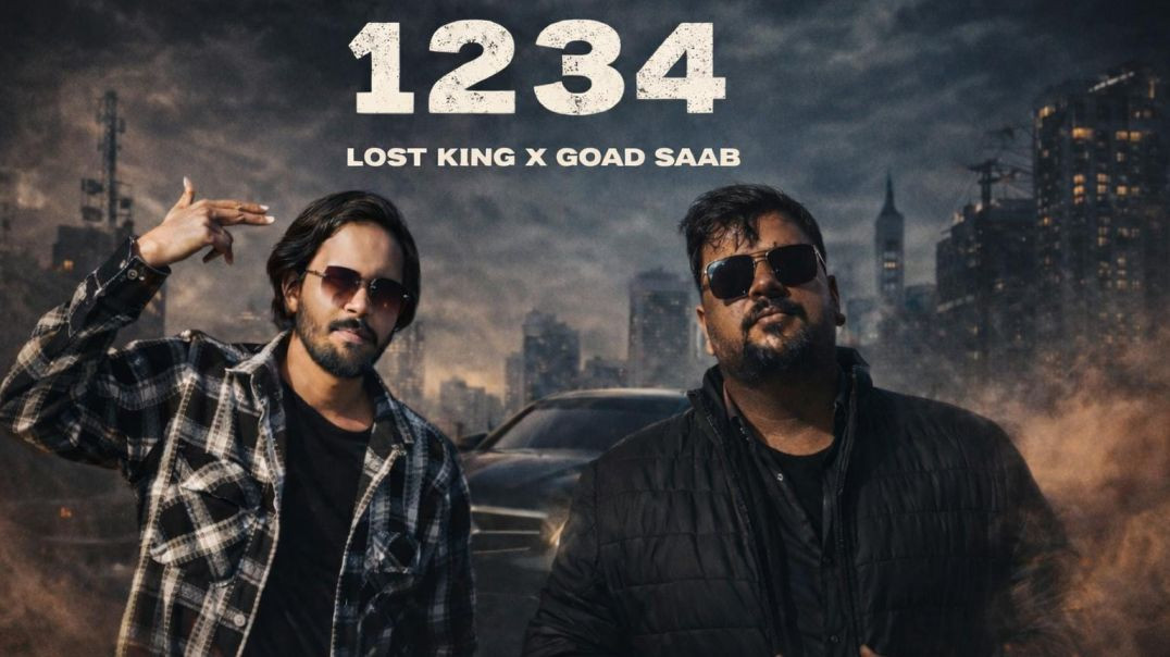 ⁣1234 new song goad saab & lost king