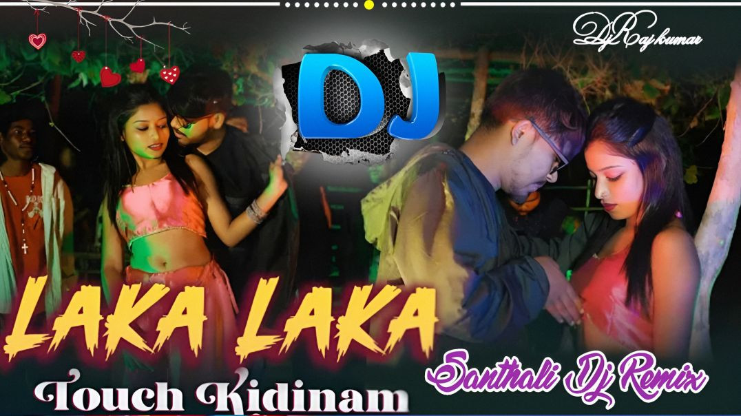 ⁣Santhali Dj Song//Laka Laka//New Santhali Video Dj Song//Santhali Dj Remix//DjRajkumar