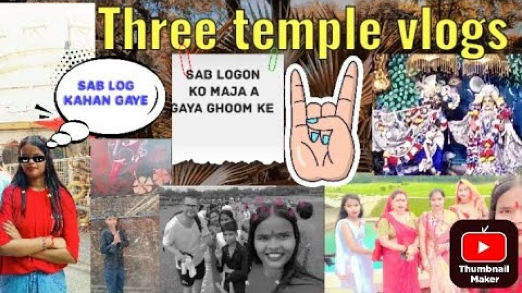 Three_temple_vlogs_vlog_temple_viralvideo_1080P