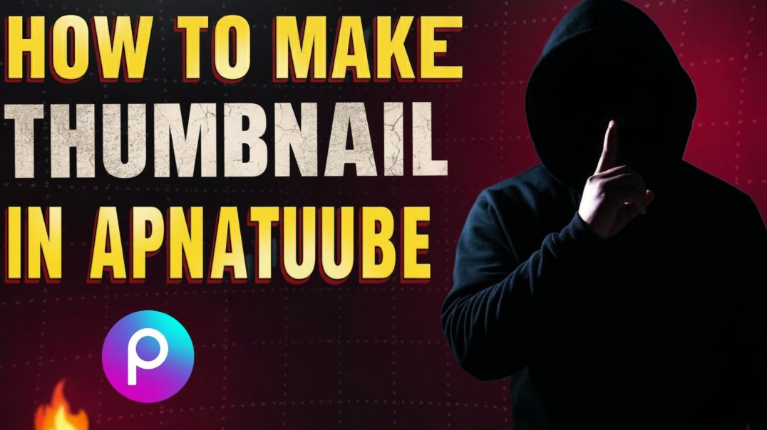 ⁣HOW TO MAKE THUMBNAIL FOR APNATUBE