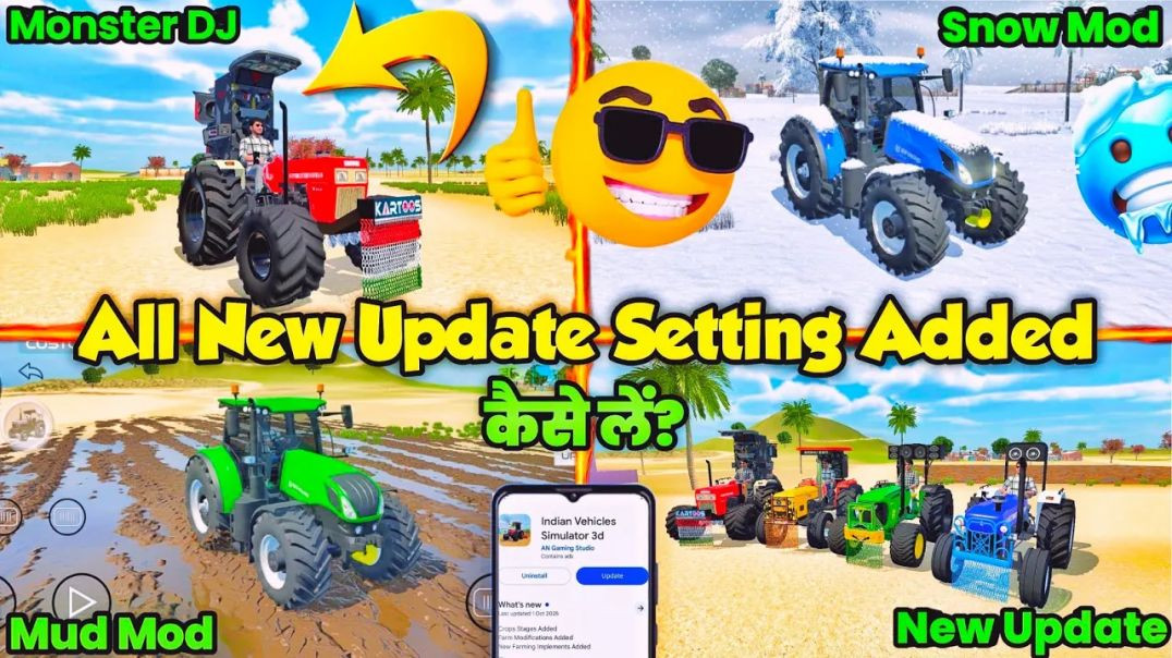 ⁣ALL NEW UPDATE SETTING ADDED INDIAN VEHICLES SIMULATOR 3D | New Mud Mode aur Snow Mode