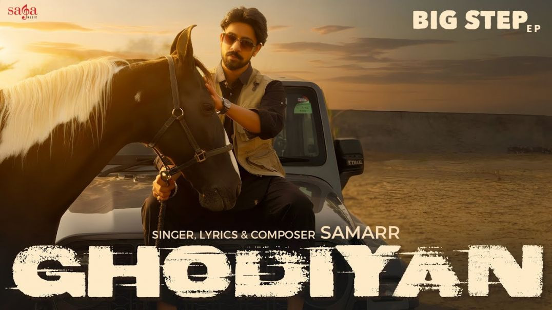 ⁣Ghodiyan Music Video Samarr. New Punjabi Song 2026 Saga Sounds Punjabi Pop