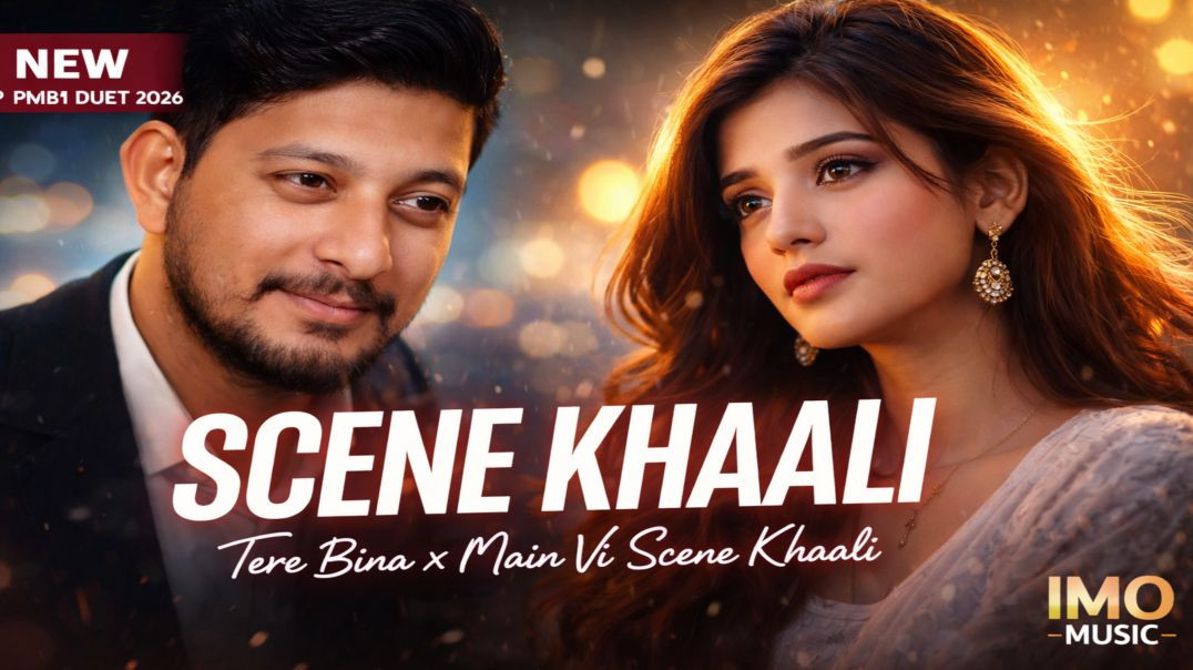 ⁣Scene Khaali (Duet) ❤️ New Punjabi Romantic Song 2026 | IMO MUSIC