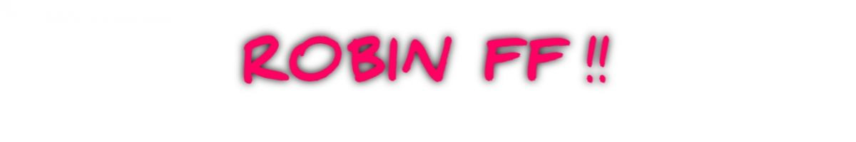 ROBIN FF