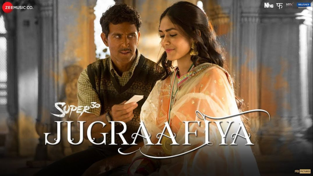 ⁣Jugraafiya Super 30 Hrithik Roshan Mrunal Thakur Udit Narayan Shreya Ghoshal Lyrical