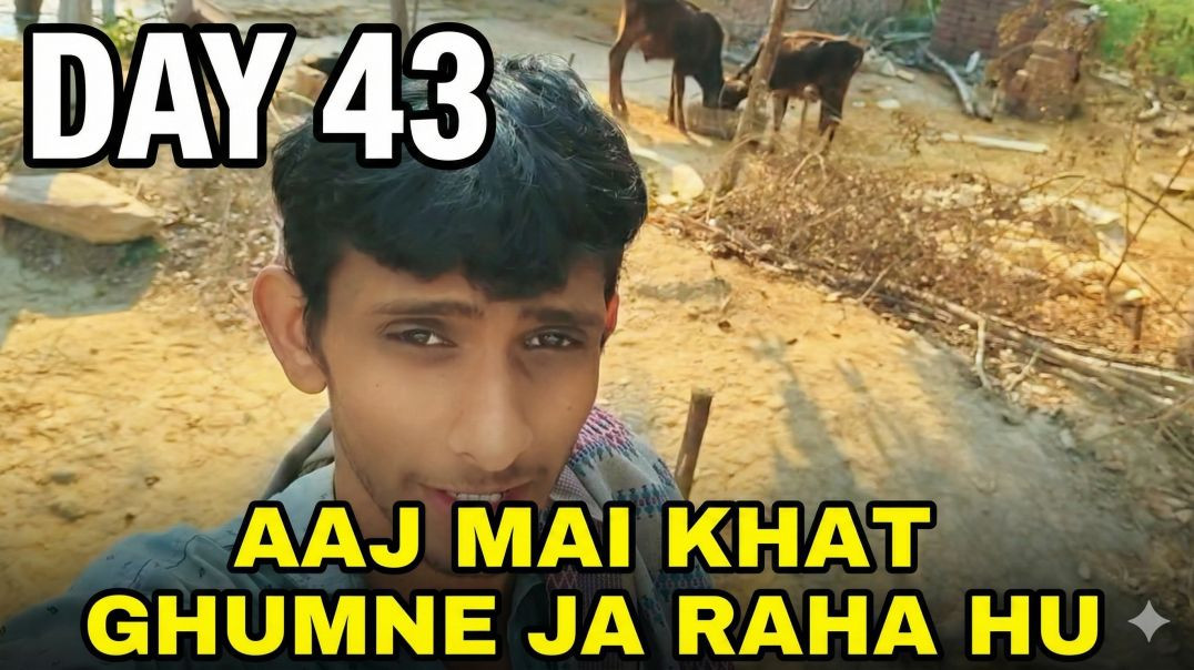 ⁣Aaj Mai Khet Ghumne Nikla 🌤️ | Real Village Life Vlog | Day 43