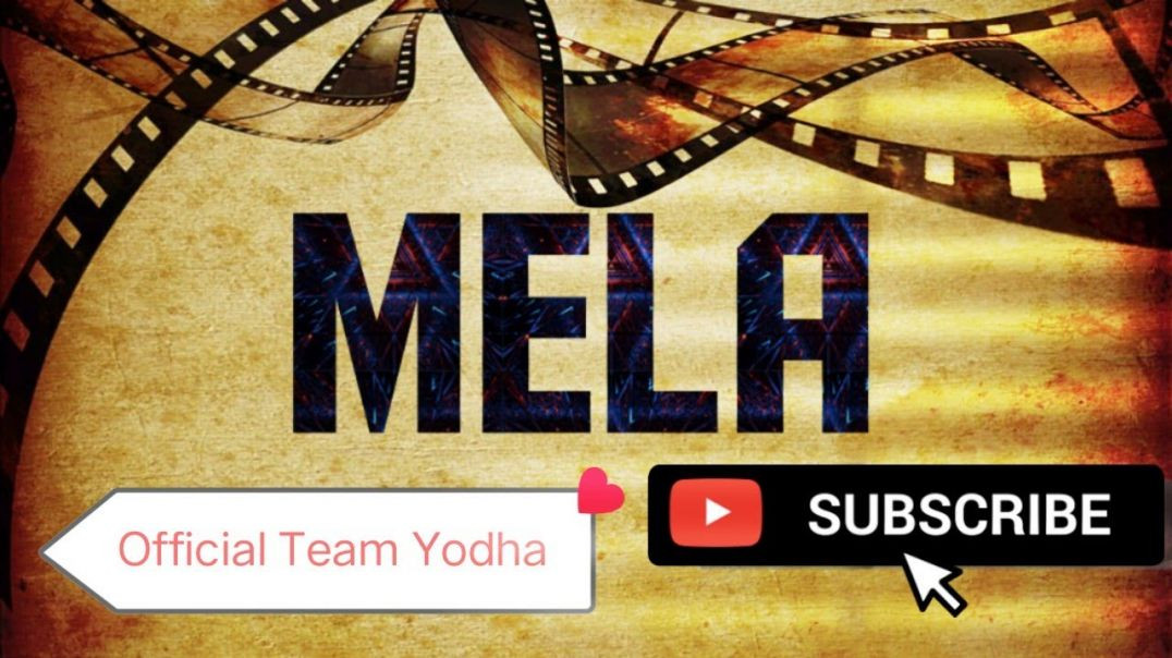 ⁣Mela Movie