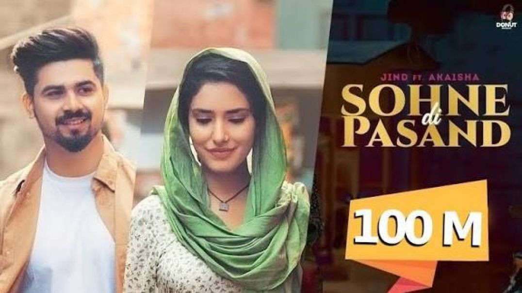 ⁣SOHNE DI PASAND (Official Music Video) Jind _ Shera Dhaliwal _ Abhaynoor _ Jaymeet _ _punjabisong(10
