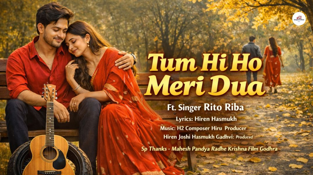 ⁣Tum Hi Ho Meri Dua || New Romantic Bollywood song 2026 || Ft Singer Rito Riba|| Love song