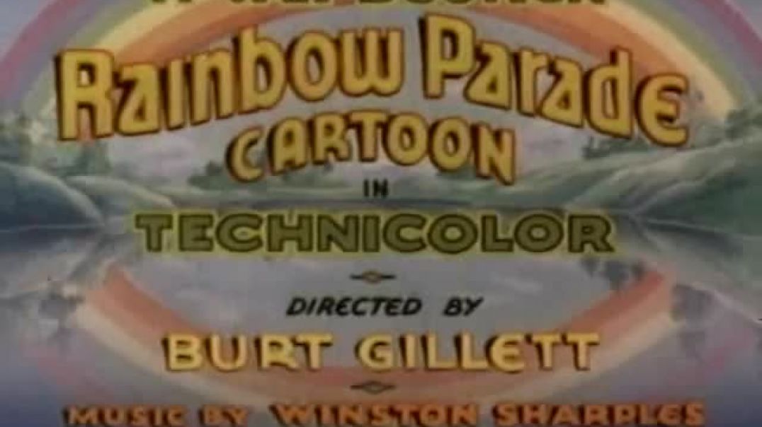 ⁣Rainbow Parade_ Toonerville Picnic(480P)