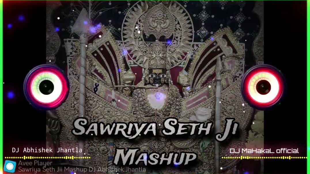 ⁣Sawriya Seth Ji Mashup - Remix  Dj Mahakal official  Sawariya seth Ji Dj remix song 2024 [720p]